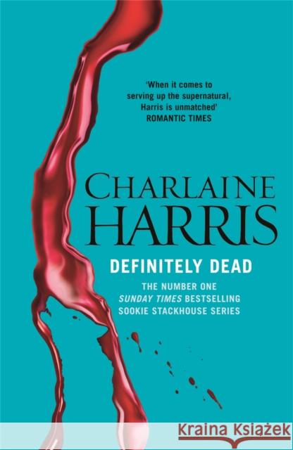 Definitely Dead Charlaine Harris 9780575117075