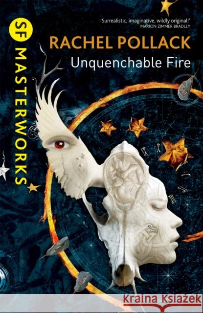 Unquenchable Fire Rachel Pollack 9780575118546 Orion Publishing Co