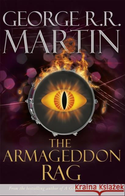 The Armageddon Rag George R R Martin 9780575129559 Orion Publishing Co