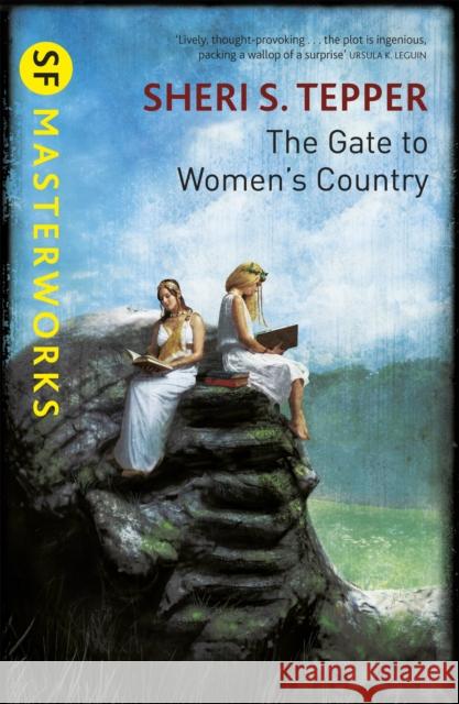 The Gate to Women's Country Sheri S Tepper 9780575131040