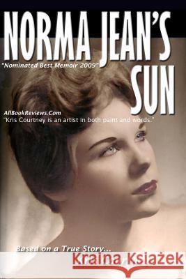 Norma Jean's Sun Kris Courtney 9780578020594