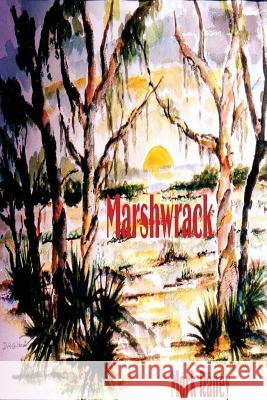 Marshwrack Mark Raney 9780578021362