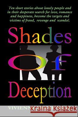 Shades of Deception Vivienne Diane Neal 9780578031873