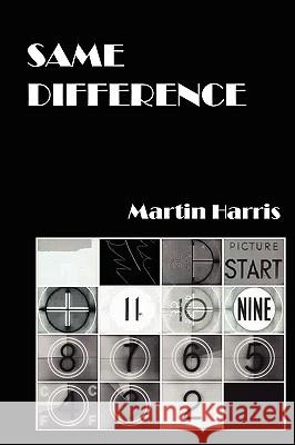 Same Difference Martin Harris 9780578035925