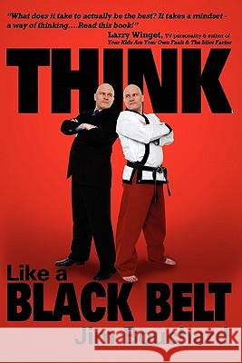 Think Like a Black Belt Jim Bouchard 9780578057507