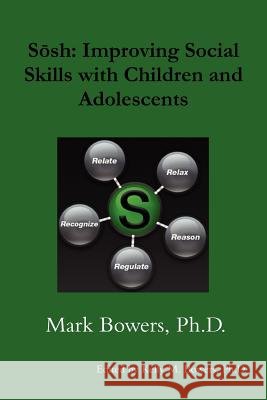 S Mark Bowers, PH D 9780578084329