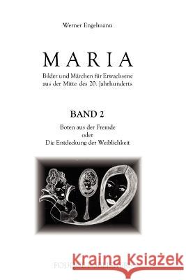MARIA Band 2 Werner Engelmann 9780578088297