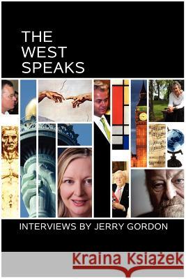 The West Speaks Jerry Gordon 9780578099934 World Encounter Institute/New English Review