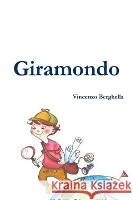 Giramondo Vincenzo Berghella (Professor and Chair Department of Obstetrics and Gynecology University of Pennsylvania School of Med 9780578137117 Vincenzo Berghella