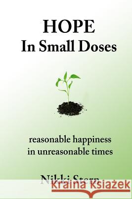 Hope In Small Doses Stern, Nikki 9780578160689 Ruthenia Press