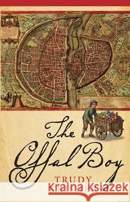 The Offal Boy Trudy Krisher 9780578280202 Social Justice Press