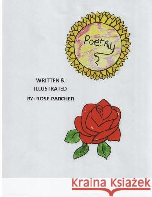 Poetry Rose Parcher 9780578286297 Glenita Parcher