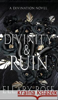 Divinity & Ruin: A Divination Novel Ellary Rose Laura Knussman  9780578299198 T. S. Elliott Publishing