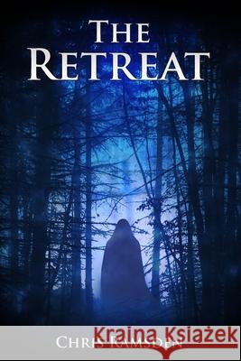 The Retreat Chris Ramsden 9780578323886