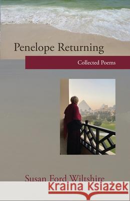 Penelope Returning Susan Ford Wiltshire 9780578332703 Cordelia Hollis Publishing