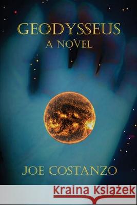 Geodysseus Joe Costanzo 9780578339535 Giuseppe Costanzo