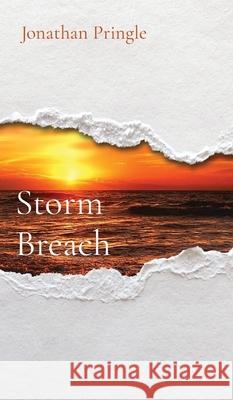 Storm Breach Jonathan Pringle 9780578348094