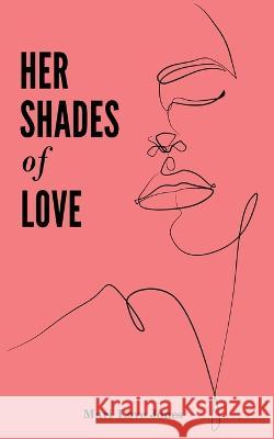 Her Shades of Love Mari Love Jones 9780578351834