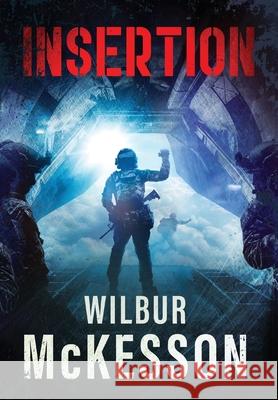 Insertion Wilbur A. McKesson 9780578354972 Wilbur McKesson