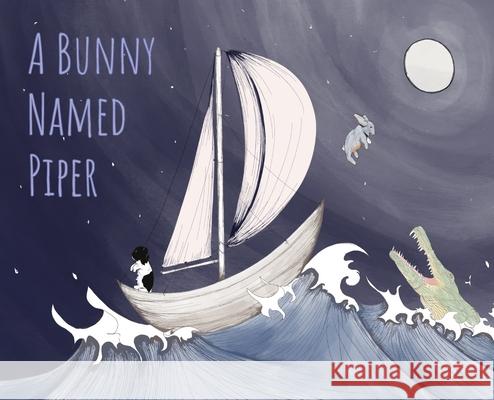 A Bunny Named Piper Kristin Gustavso 9780578356167 Kristin Gustavson Fine Art