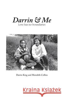 Darrin & Me Darrin King Meredith Collins 9780578361949