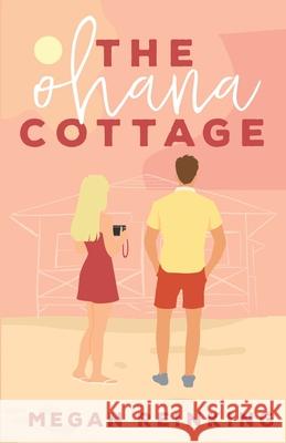 The Ohana Cottage Megan Reinking 9780578377599