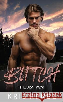 Butch Kris Renee 9780578392301 Kris Renee