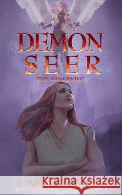 Demon Seer The Awakening Lundgren, June A. 9780578395128 June Lundgren