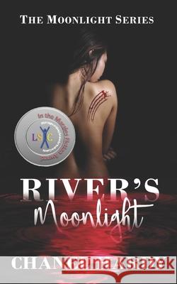 River's Moonlight Chanel Hardy 9780578400563