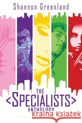 The Specialists Anthology Shannon Greenland 9780578406350 Seg Publishing