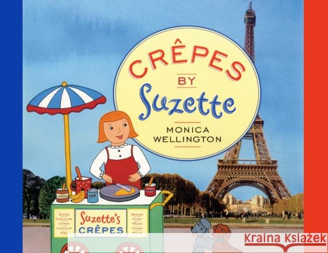 Crêpes by Suzette Monica Wellington 9780578418100