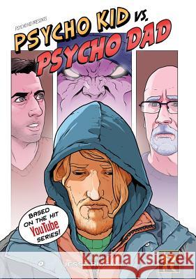 Psycho Kid vs. Psycho Dad Jesse Ridgway 9780578422794