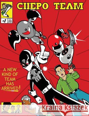 Chepo Team: Enemies Forever Juan P. Villacis 9780578425023