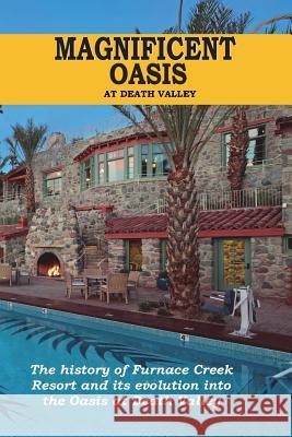 Magnificent Oasis David Woodruff Gayle Woodruff 9780578431659