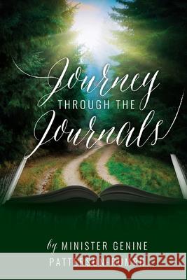 Journey Through the Journals Genine Patterson-Rumph 9780578436777 Samone Publishing