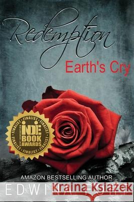 Redemption: Earth's Cry Edwina Fort 9780578447179