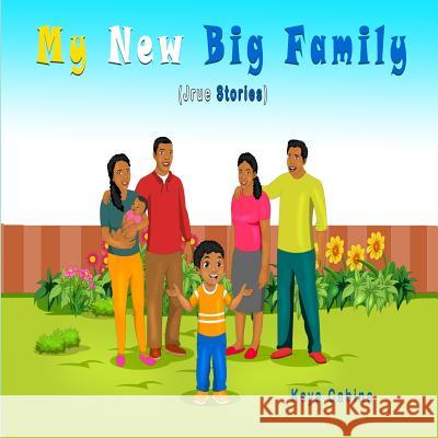 My New Big Family Keya Cabine 9780578450339 Not Avail