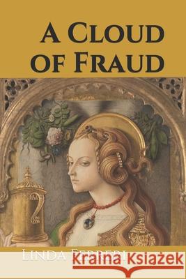 A Cloud of Fraud Linda Ferreri 9780578476247