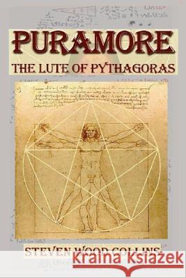 Puramore - The Lute of Pythagoras Steven Wood Collins Steven Wood Collins 9780578479026 Retopia Limited