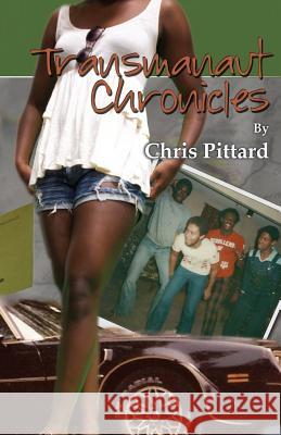 Transmanaut Chronicles Chris Pittard Frederick Williams Mimi Duval 9780578484952 Olympiad Publishing