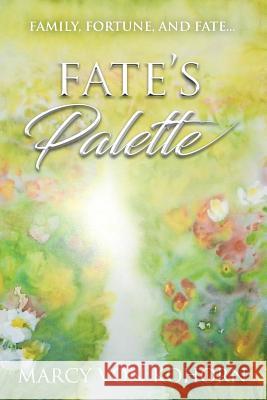 Fate's Palette Marcy Vo 9780578487564