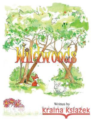 Wildwoods Stephanie Lynn Woodward 9780578500751 Stephanie Lynn Woodward