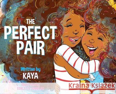 The Perfect Pair Kaya Hebb 9780578501390 K 4 Books Publishing, LLC