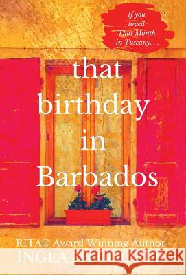 That Birthday in Barbados Inglath Cooper 9780578505954 Fence Free Entertainment