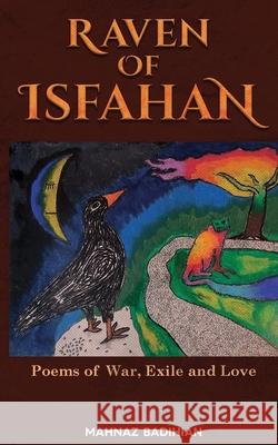 Raven of Isfahan Mahnaz Oba Badihian 9780578527673