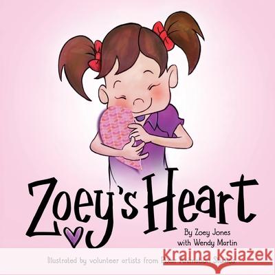 Zoey's Heart Zoey Jones Wendy Martin 9780578543567