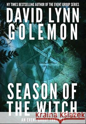 Season of the Witch David L. Golemon 9780578567600