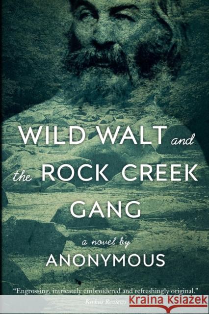 Wild Walt and the Rock Creek Gang Brian Jordan 9780578574707