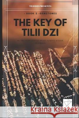 Key of TILII Dzi: - Book 2 - Gemstones Tilii Bolin 9780578576190