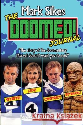 The Doomed Journal Mark Sikes 9780578581194 Mark Sikes